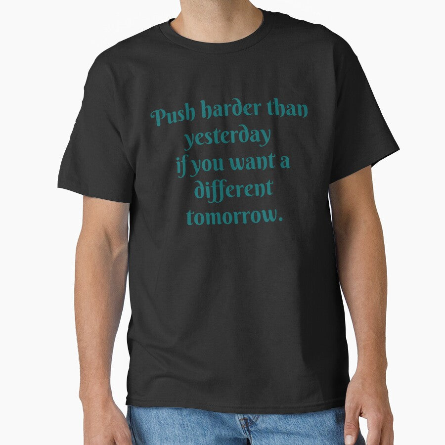 Motivation- Push harder than yesterday if you want a different tomorrow. by PurpleWay