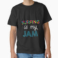 Surfing is my Jam. Funny Surfing Design by Custom365