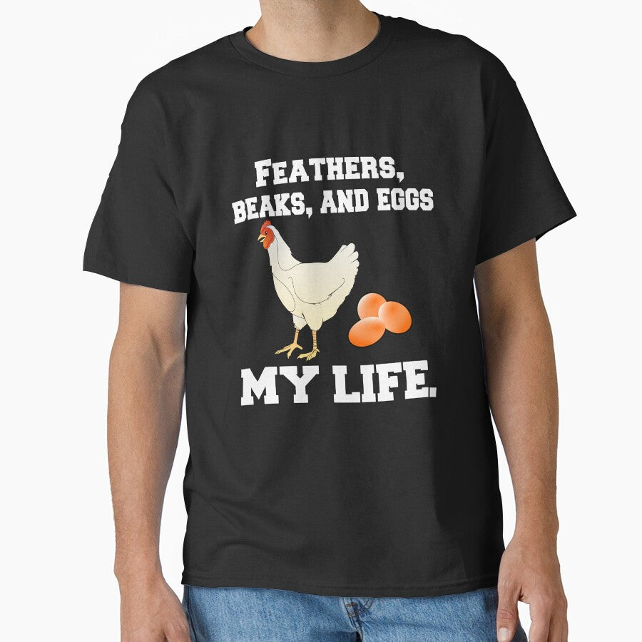 Funny Chicken Farmer Humor Feathers, Beaks, And Eggs My Life by fantasticdesign