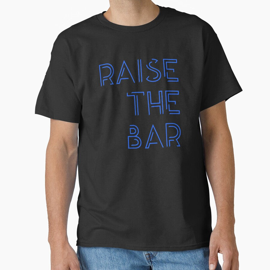 Raise The Bar by GymMotivation