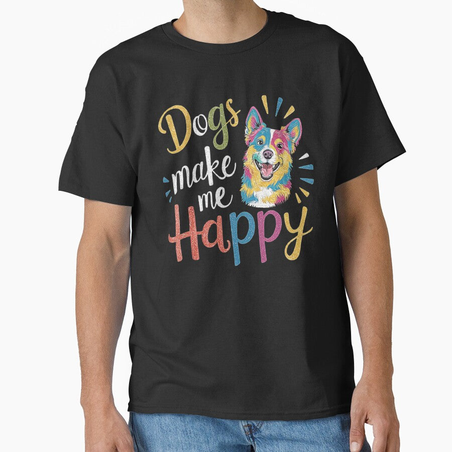 Colorful Dog Art - Dogs Make Me Happy Design by love3617