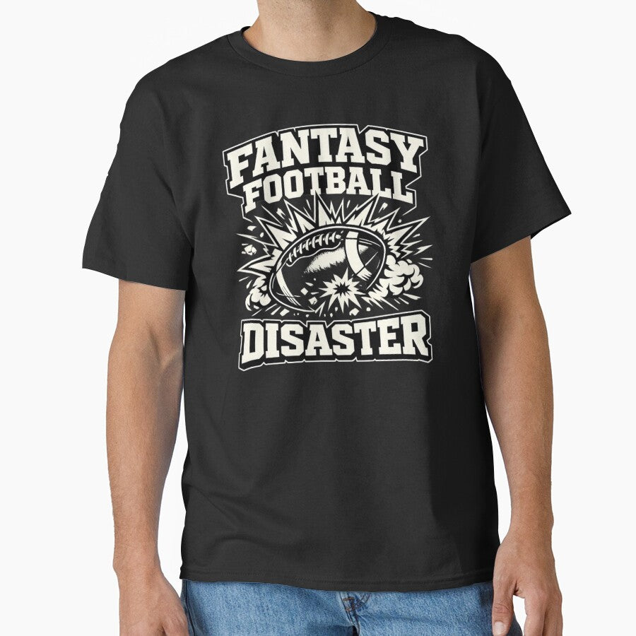 Fantasy Football Disaster Shirt Funny Draft Fail League Loser Fantasy Football Humor Tee by Grayson809