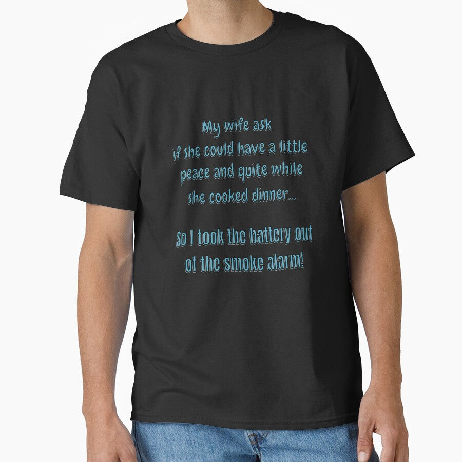 Funny Sarcastic Saying My Wife Ask If She Could Have A Little Peace And Quite by fantasticdesign
