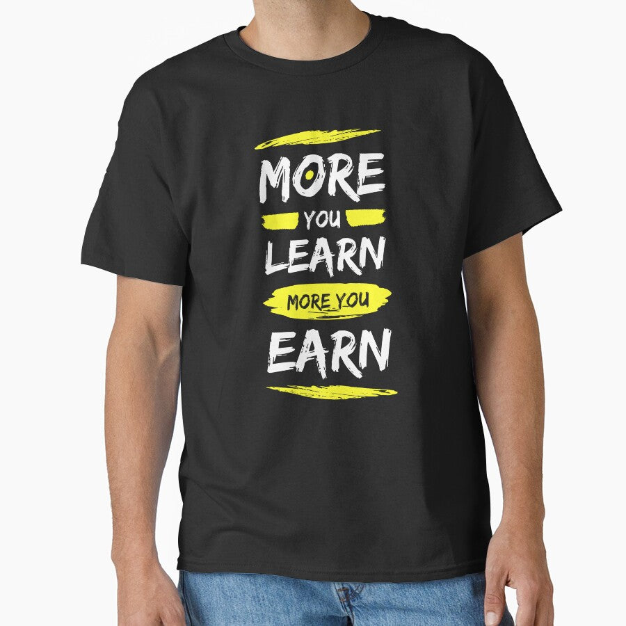More You Learn More You Earn - Motivational Quote by Zirrko