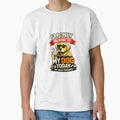 I’m Only Talking To My Dog Today Funny Dog Lover Quote Gift T-Shirt Design by Camp Craze