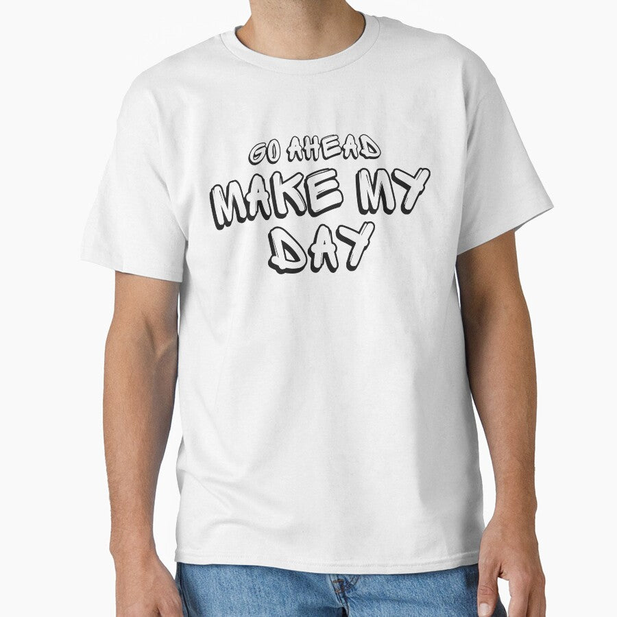 Go Ahead Make My Day by TalihliStore