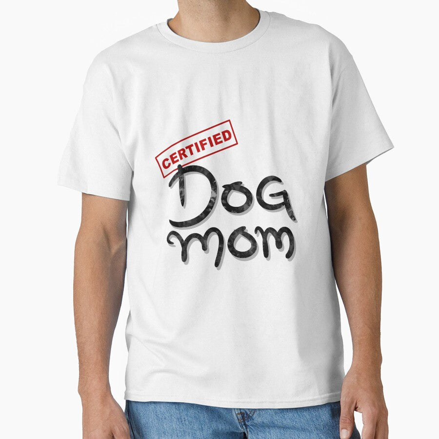 Certified Dog Mom by museinbriefs