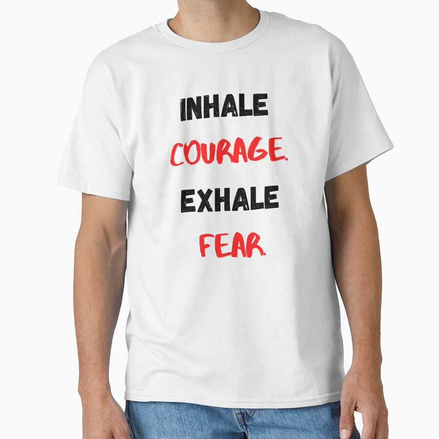 Motivational Quote, Inhale Courage Exhale Fear by Salman Hino