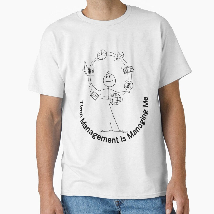 Time Management Is Managing Me - Minimalist Black Design – Simple Dark Aesthetic Graphic by chillbyME
