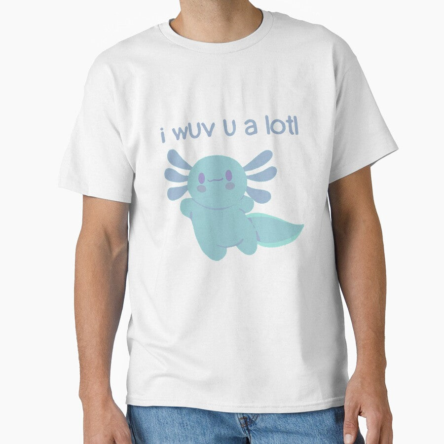 I wuv you a lotl - Cute Axolotl - I love you by EvergreenRevolt