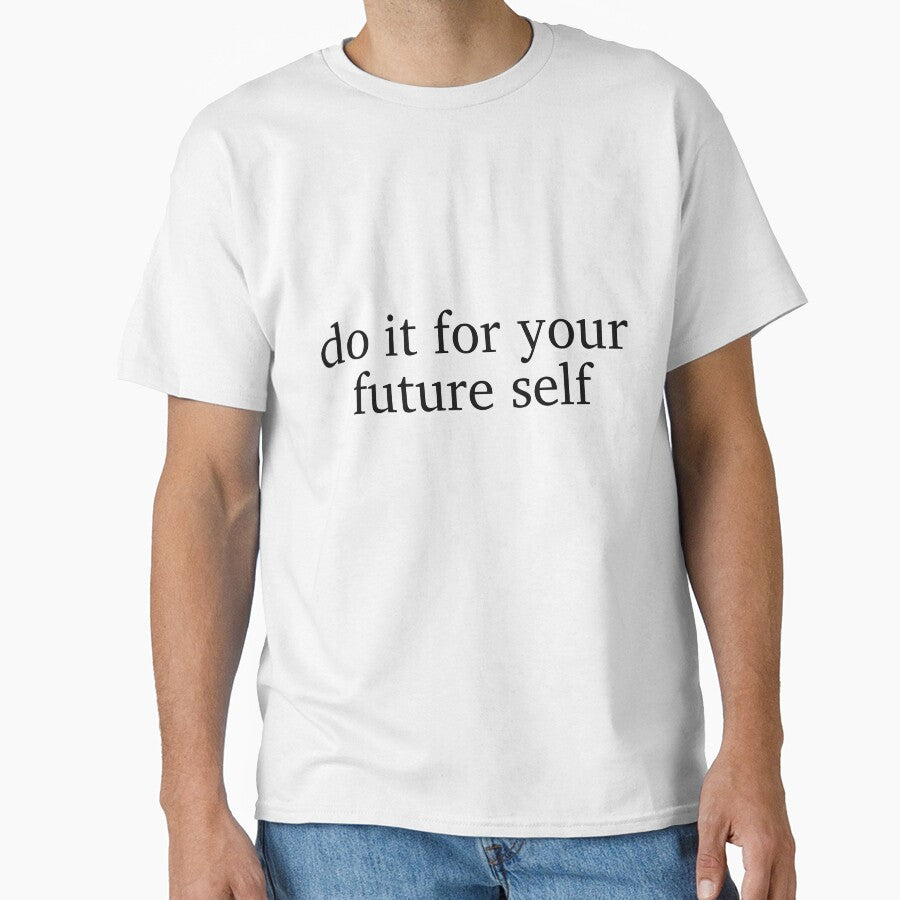 Do it for your future self by bartshDSGN
