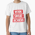 Work, sweat, achieve by TheBFStore