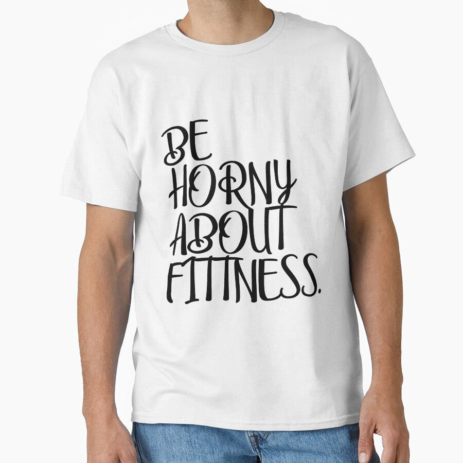Be horny about fitness by Hasnat Hameed