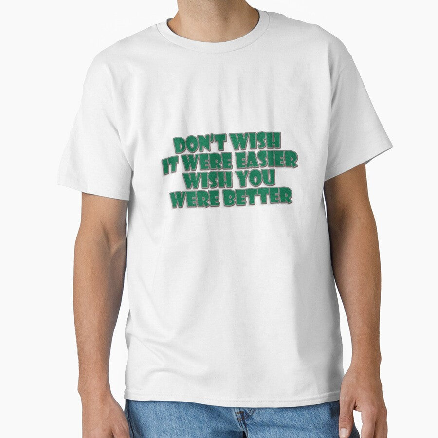 Don't Wish It were easier Wish it were Better by Silky Diamond