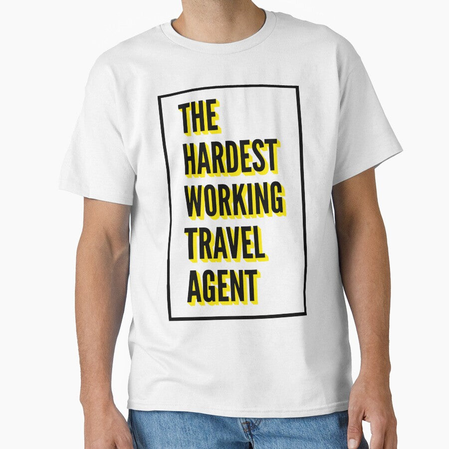 The Hardest Working Travel agent Quote For The Best Travel agent At Work by SVPOD