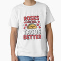Roses Are Red Tacos Are Better Funny Valentine Taco Quote Cute Food Design by ABLAT_CREATIONS