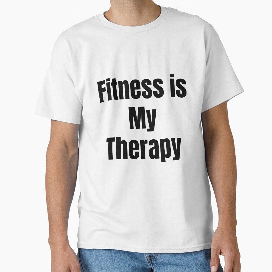 Fitness Is My Therapy T-Shirt | Gym Motivation Workout Quote Tee by FitAuraStudio