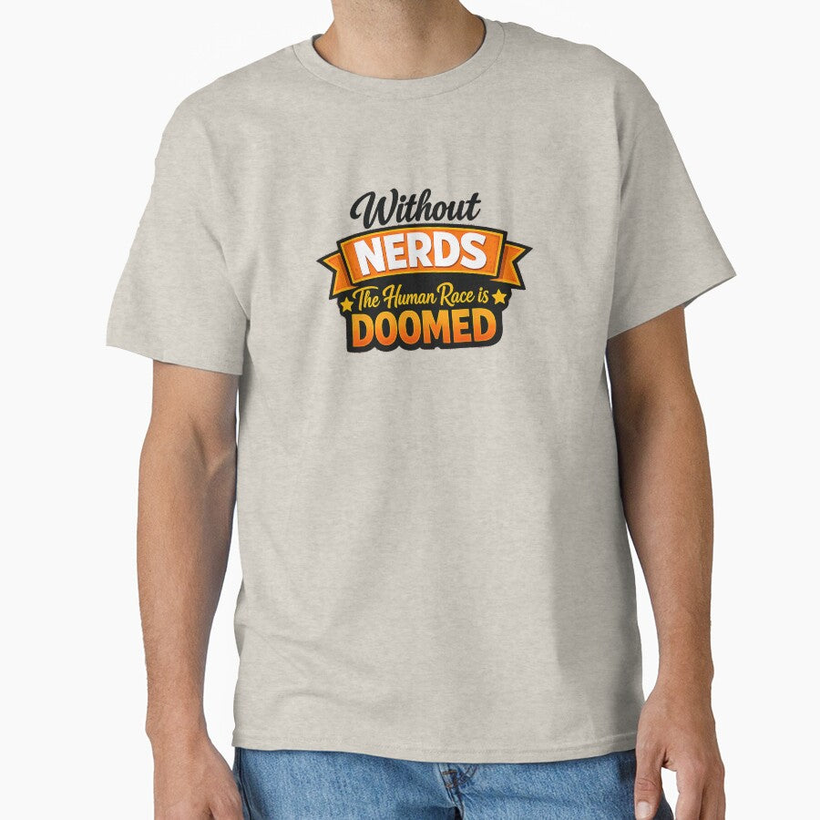 Without Nerds The Human Race Is Doomed Banner Light by WithoutTheNerds