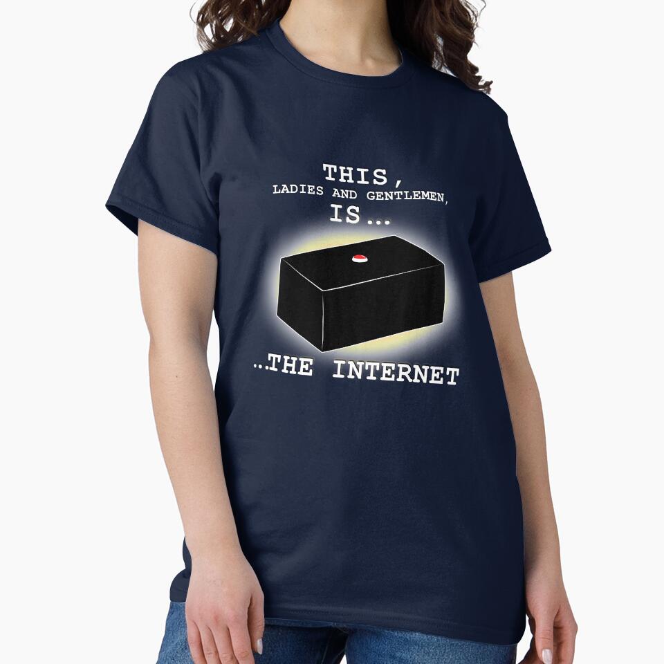 This Is... the Internet, IT Crowd Funny by Nerd Shizzle