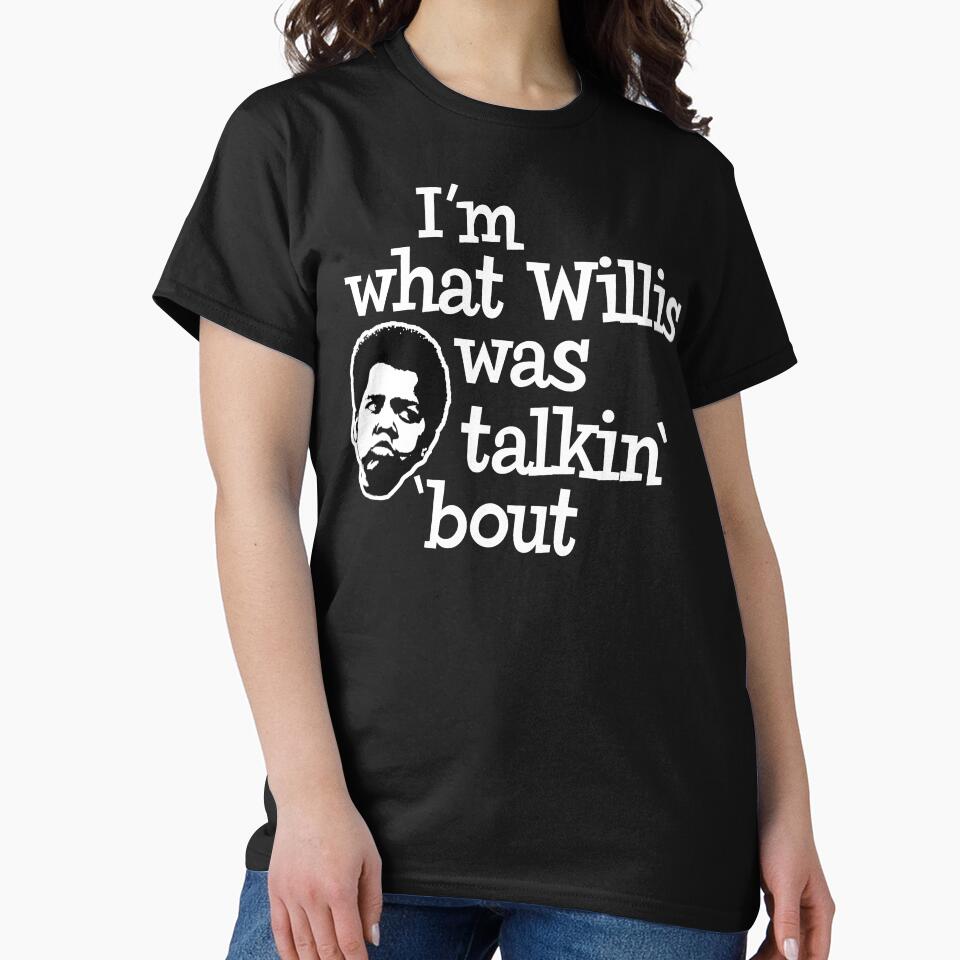 Im what Willis was talking about by Alema Art
