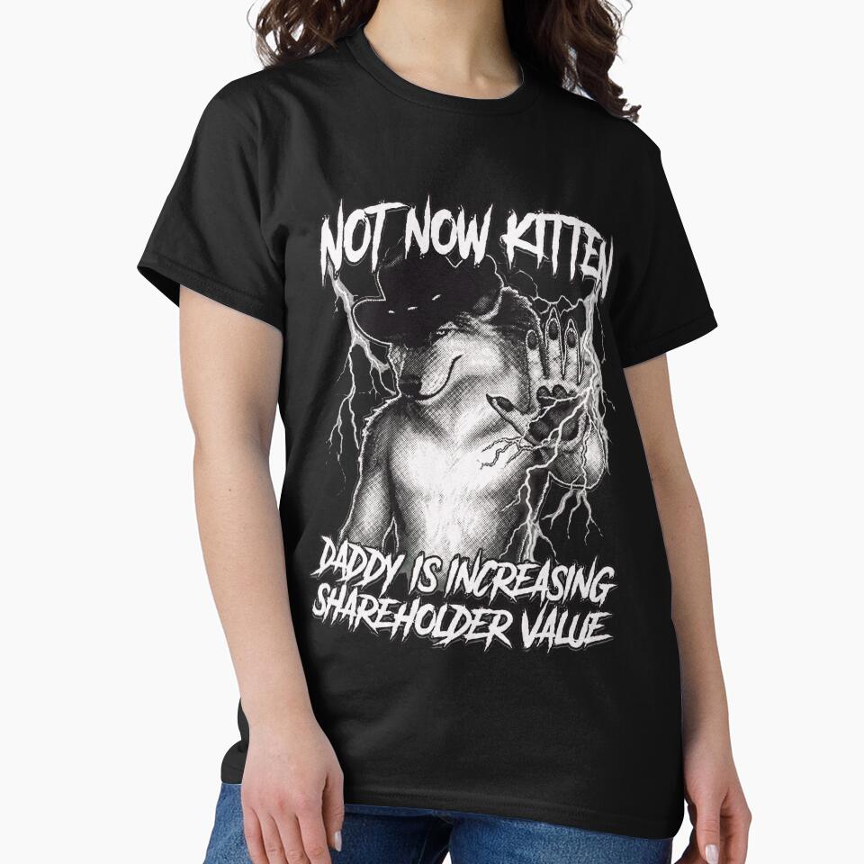 Not Now Kitten Daddy is Increasing Shareholder Value by judycuevas1