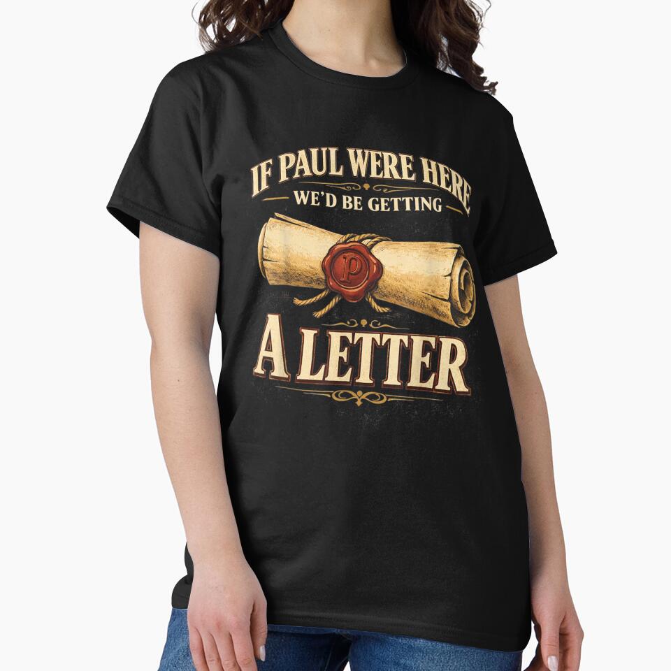 If Paul Were Here We Would Be Getting A Letter Vintage Scroll by ObukiLantara
