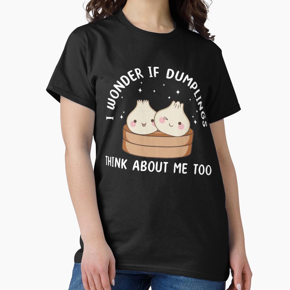 I Wonder If Dumplings Think About Me Too Dim Sum by BlueBerry-Pengu