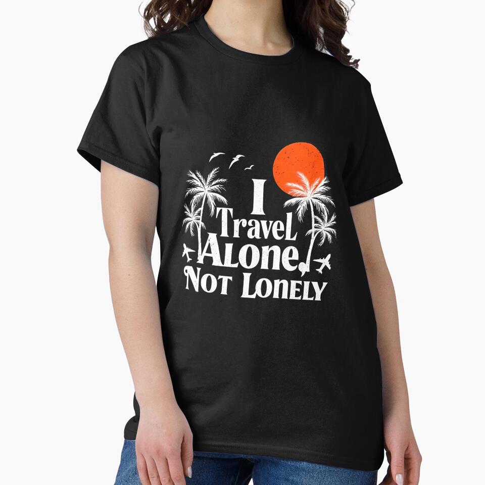 I Travel Alone Not Lonely – Solo Travel Tropical by Snark & Spark