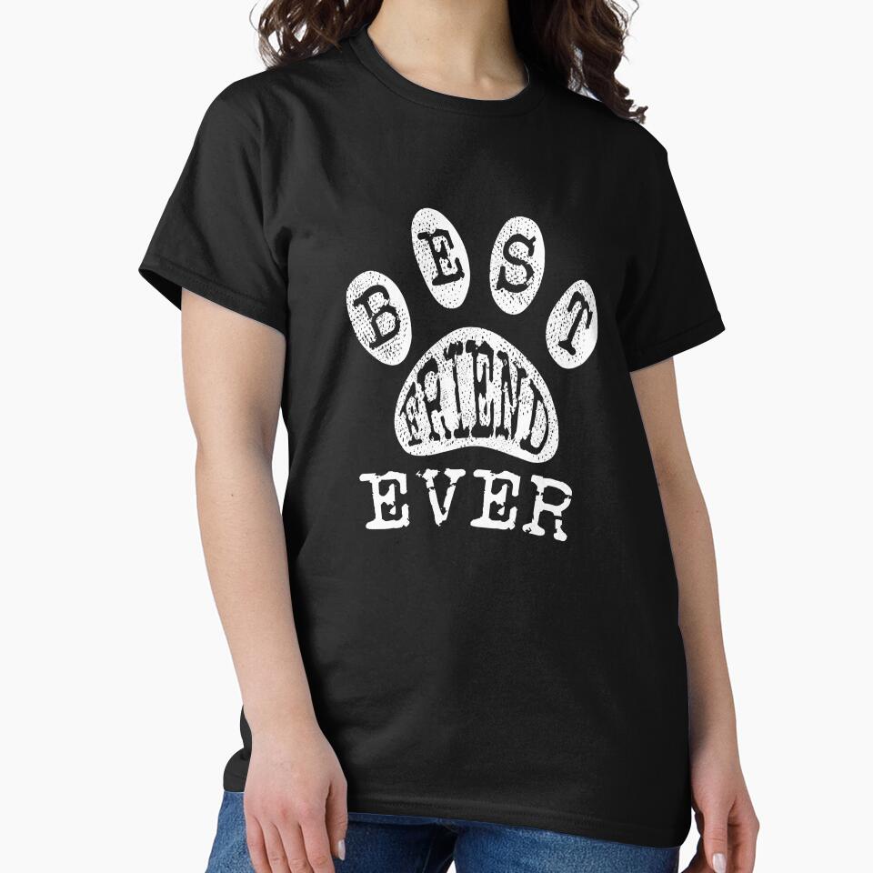 Best Friend Ever Dog Lover Paw Gift by T-minus