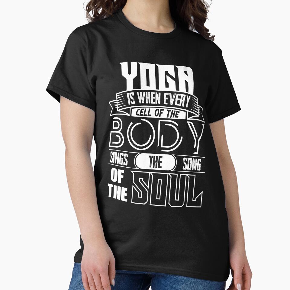 Yoga is when every cell of the body sings the song of the soul. by Beefytee
