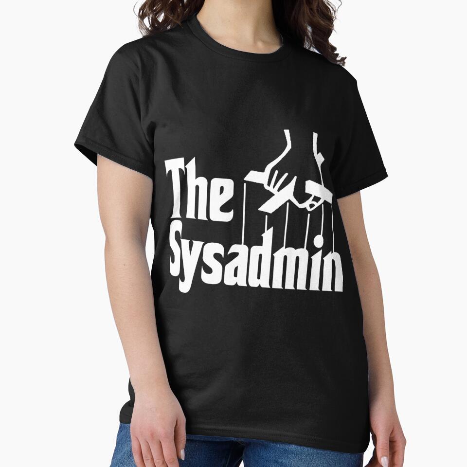 Geek Nerd The Sysadmin The Godfather by REALGKDFASHION