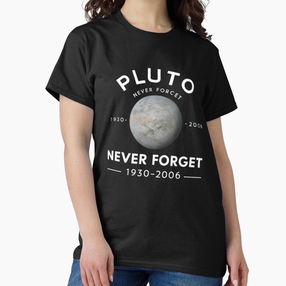 Pluto Never Forget, space science lover by JustCrafted