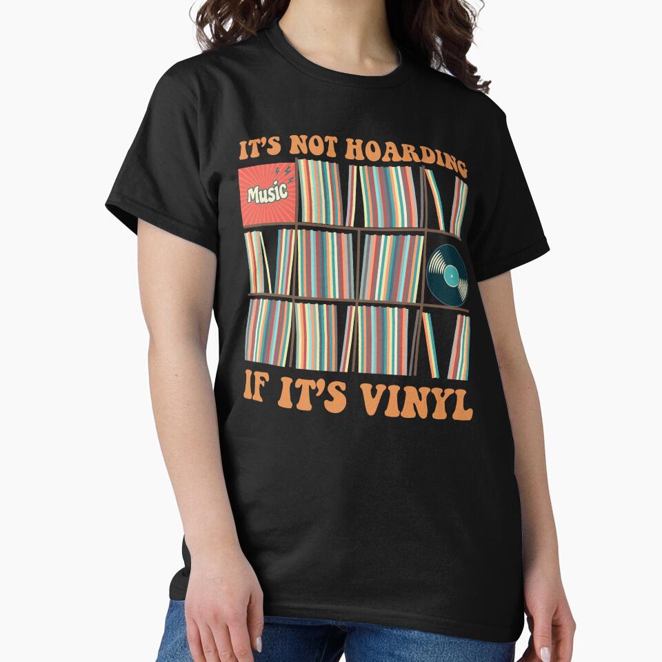 It's Not Hoarding If It's Vinyl Funny Groovy Vinyl Records Lover by alenaz