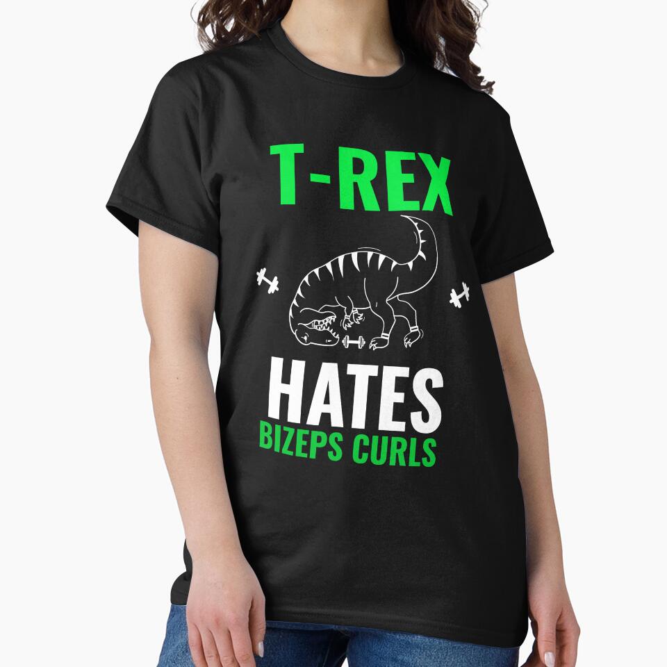 t-rex hates Bizeps Curls by RPHDesigns