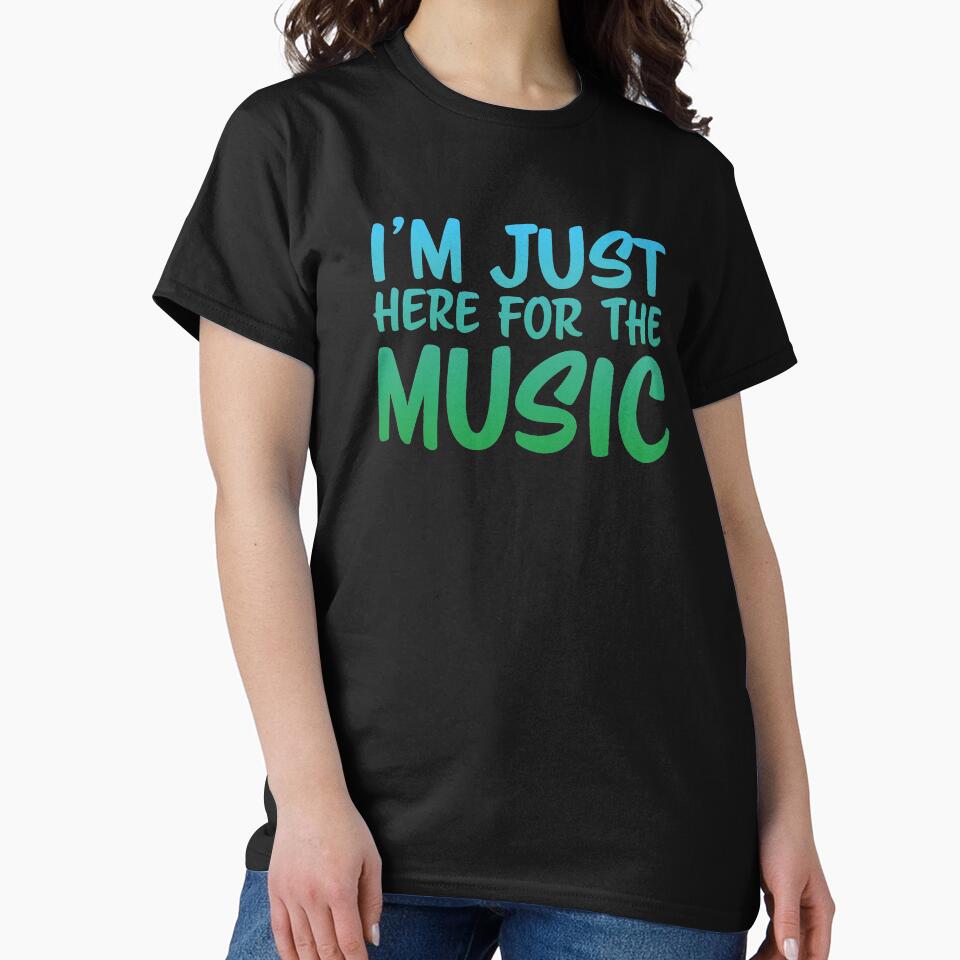 I'm just here for the MUSIC by ChailynReed