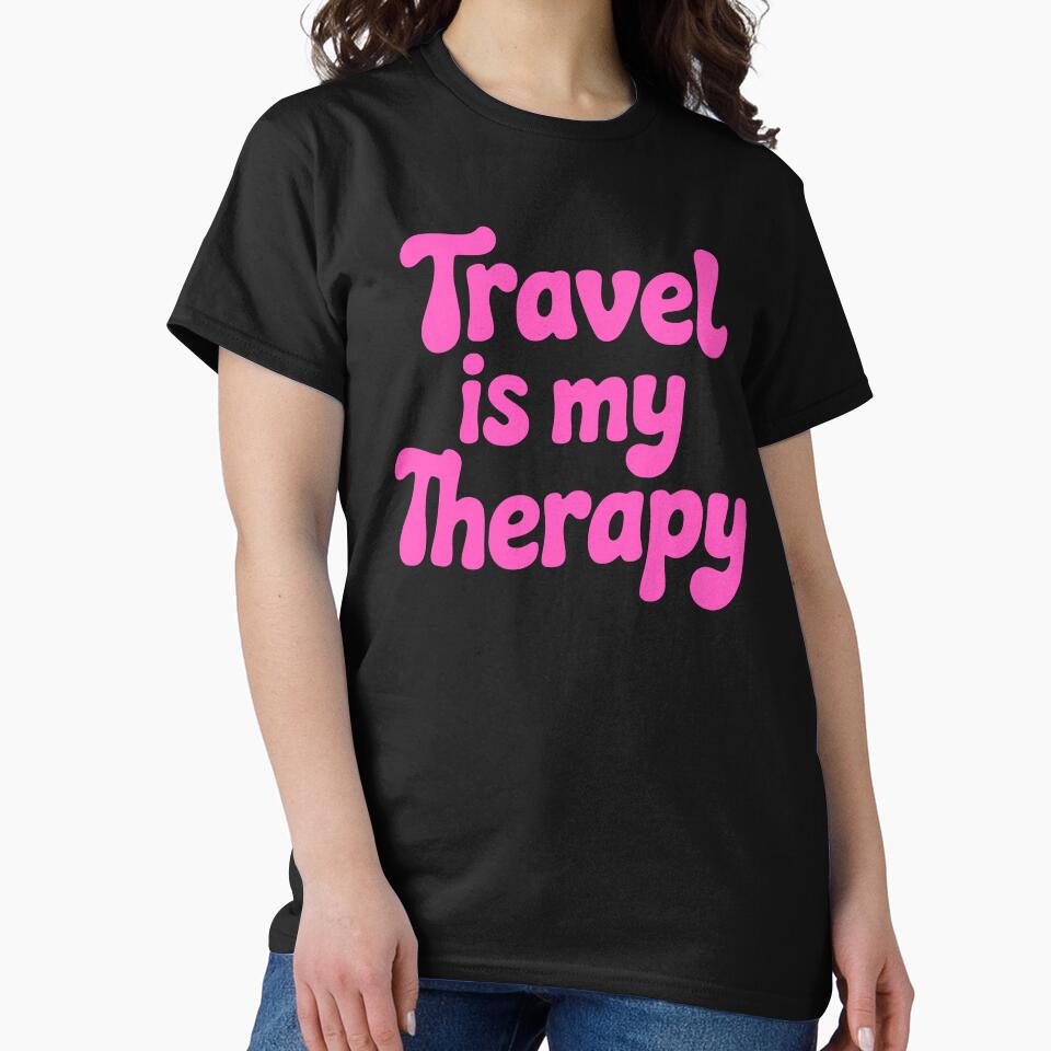 Travel Is My Therapy! Pink Girly by PMCreative