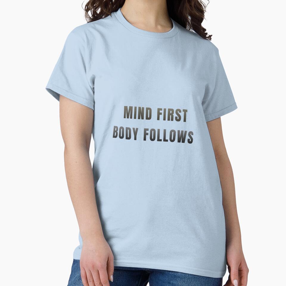 Mind First. Body Follows. by MaciejErdon