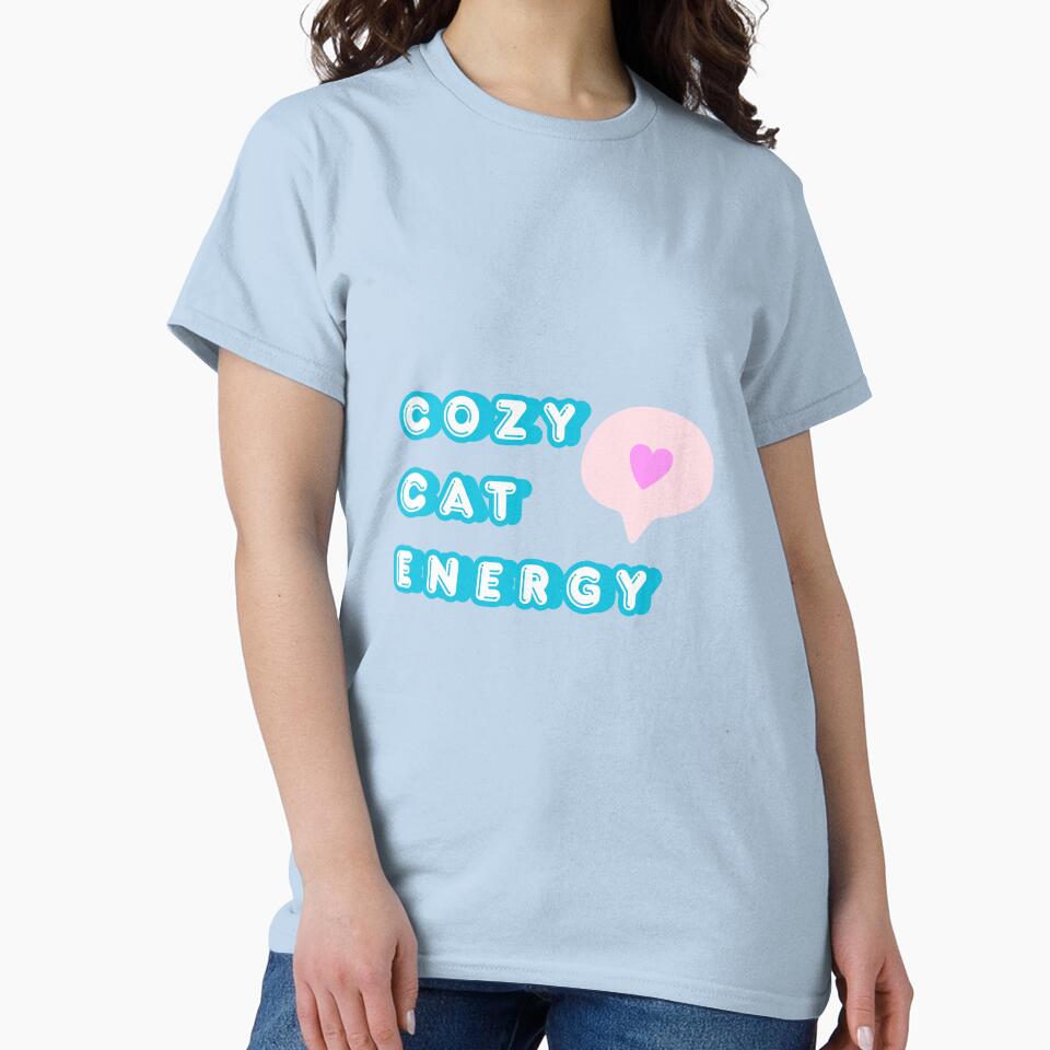 Cozy Cat Energy | Funny Cat Lover Design by CuteVibesStudio