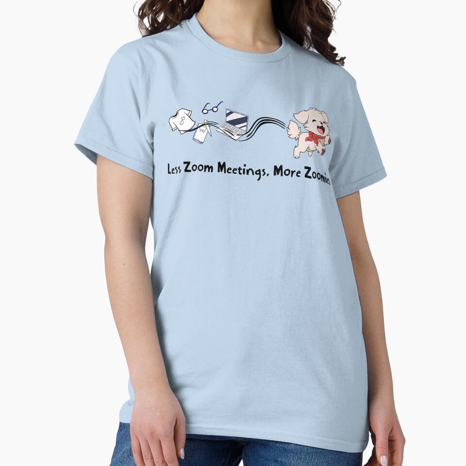 Less Zoom Meetings, More Zoomies Funny Dog by Sachie's Studio