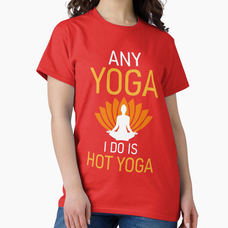 Any Yoga I Do is Hot Yoga by ross-Gardiner