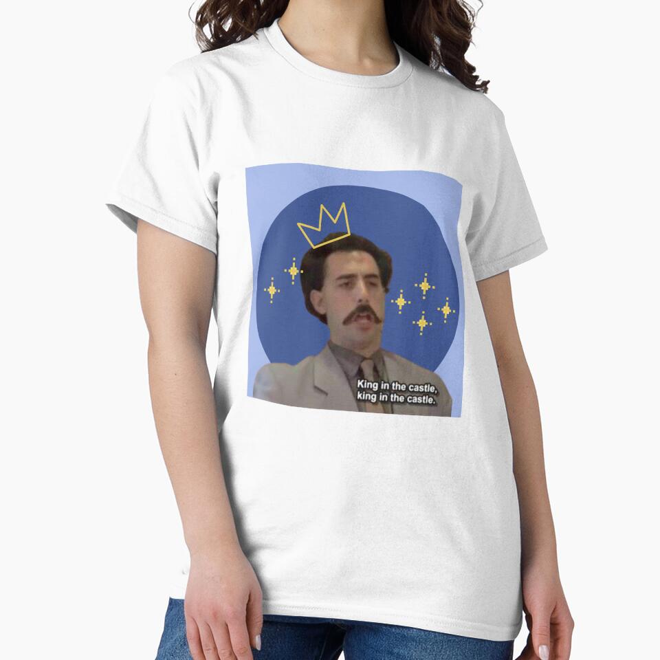 Borat Inspired- King in the Castle by Maddie Lamb