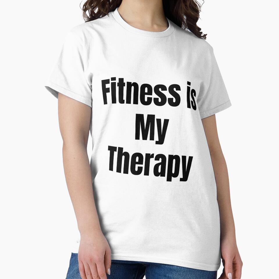 Fitness Is My Therapy T-Shirt | Gym Motivation Workout Quote Tee by FitAuraStudio