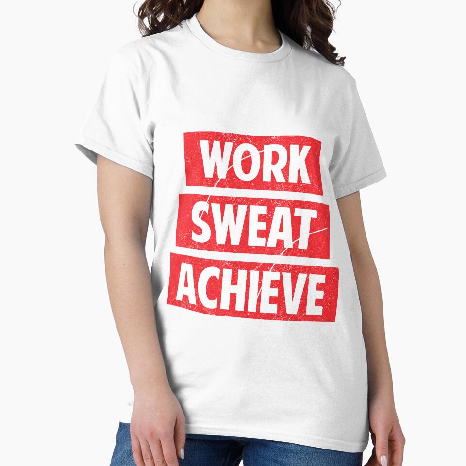 Work, sweat, achieve by TheBFStore