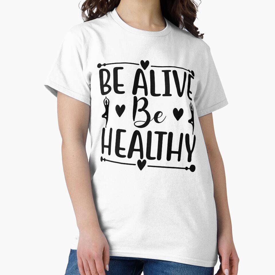 Yoga Quote Be Alive Be Healthy Motivational Saying by SoccaTamam