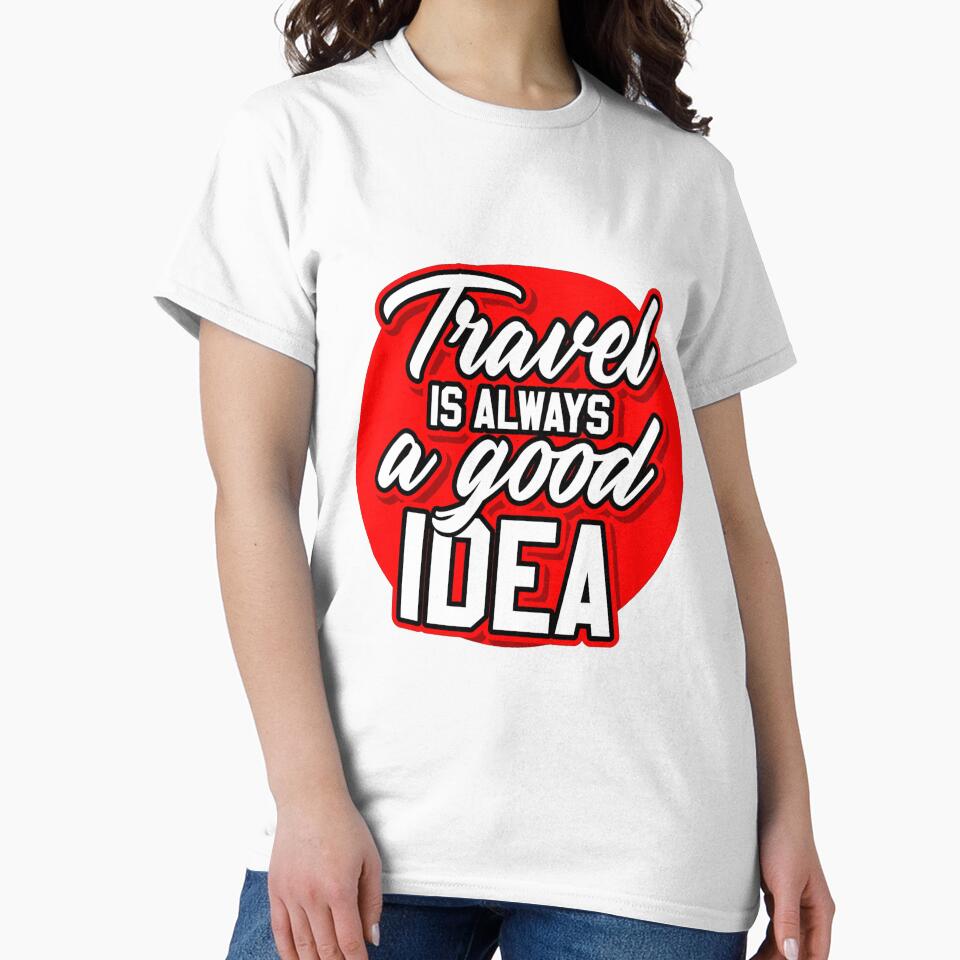 TRAVEL IS ALWAYS A GOOD IDEA by Stargo7