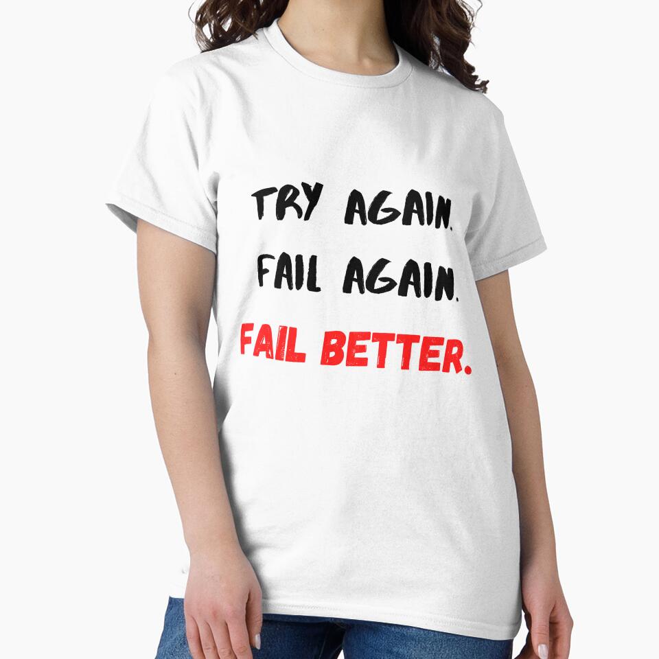 Motivational Quotes For Success Fail Better by Salman Hino