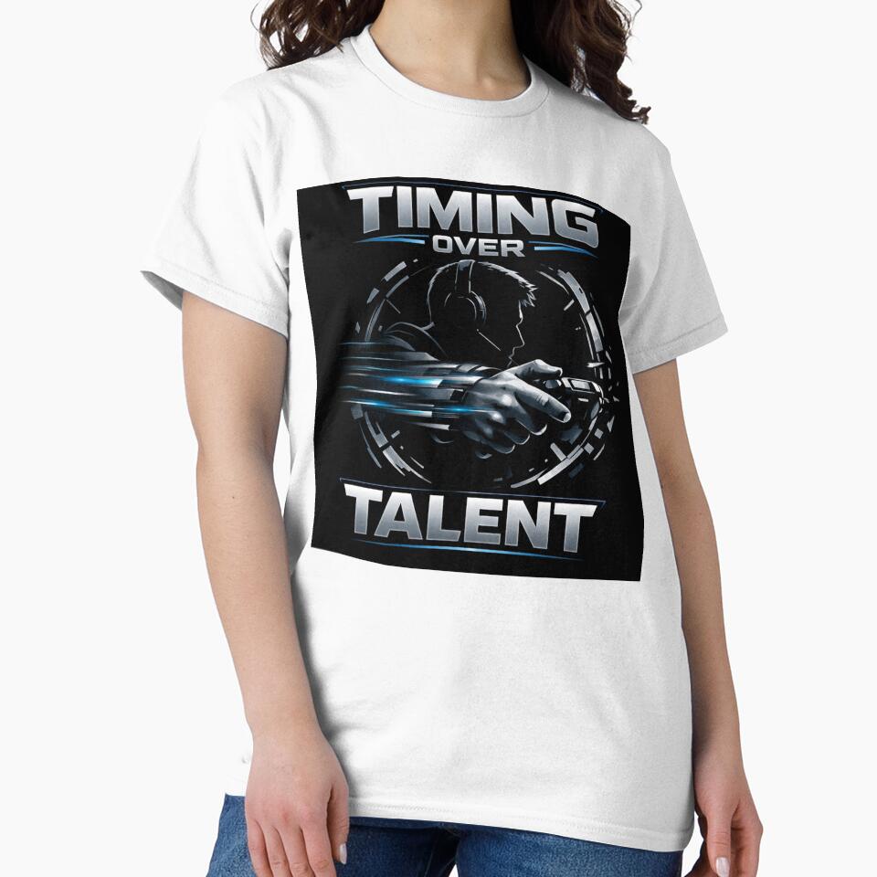 Timing Over Talent – Competitive Gamer Reflex Design by VireonTees