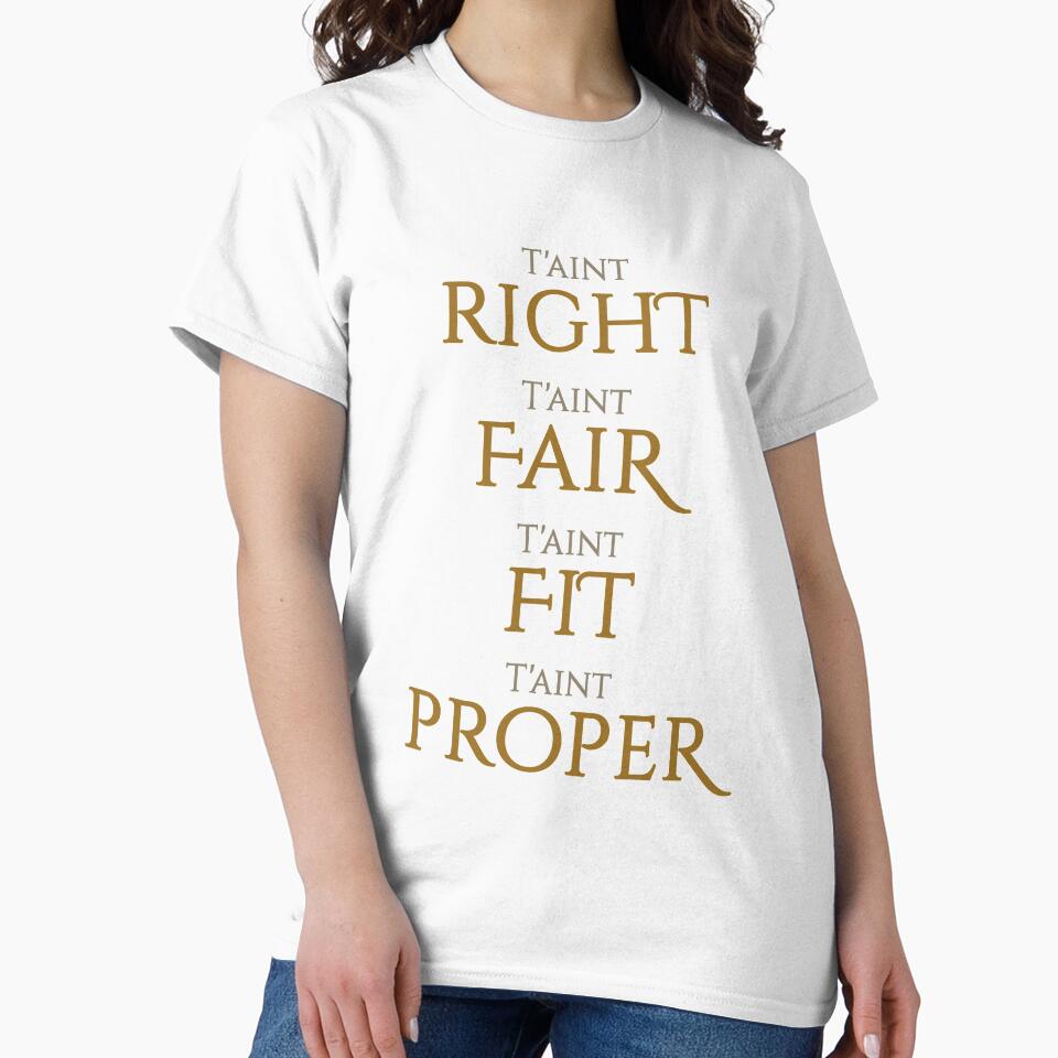 T'aint Right, T'aint Fair, T'aint Fit, T'aint Proper by crazydodo