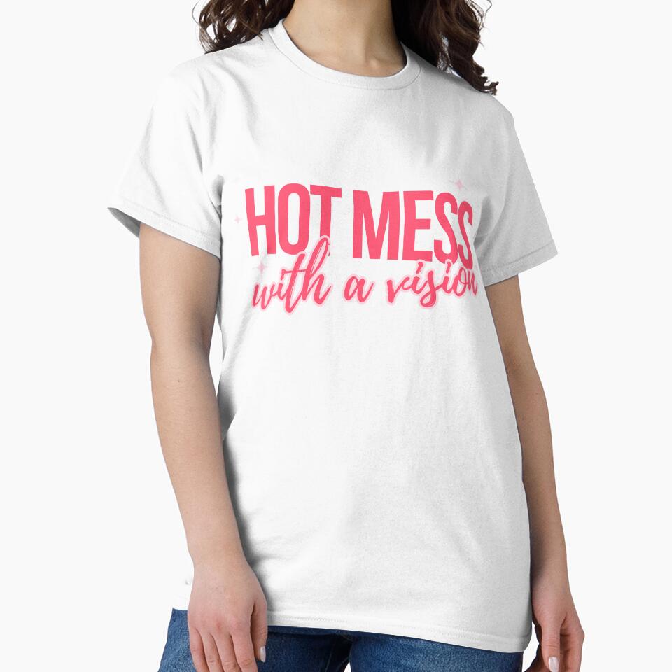 Hot mess with a vision by Hustle Mood Studio