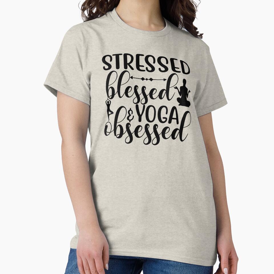 Yoga Quote Stressed Blessed And Yoga Obsessed Motivational Saying by SoccaTamam